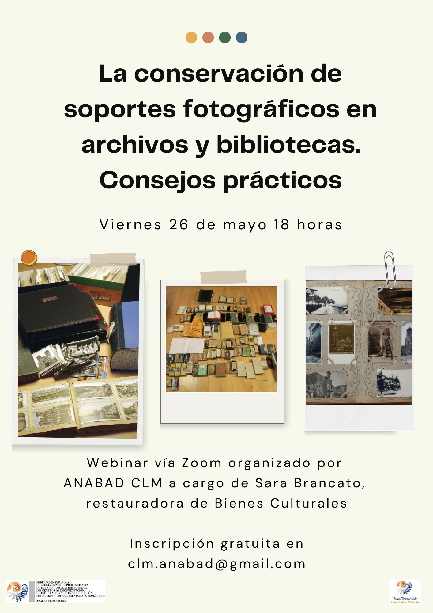 La conservación de soportes fotográficos en archivos y bibliotecas Consejos prácticos